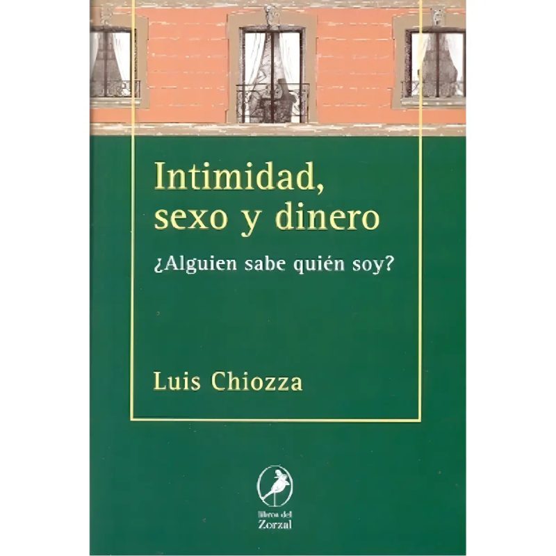 INTIMIDAD SEXO Y DINERO