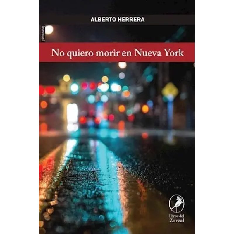 NO QUIERO MORIR EN NUEVA YORK