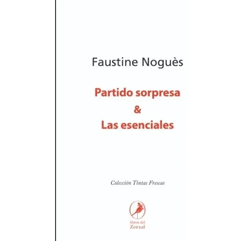 PARTIDO SORPRESA Y LAS ESENCIALES