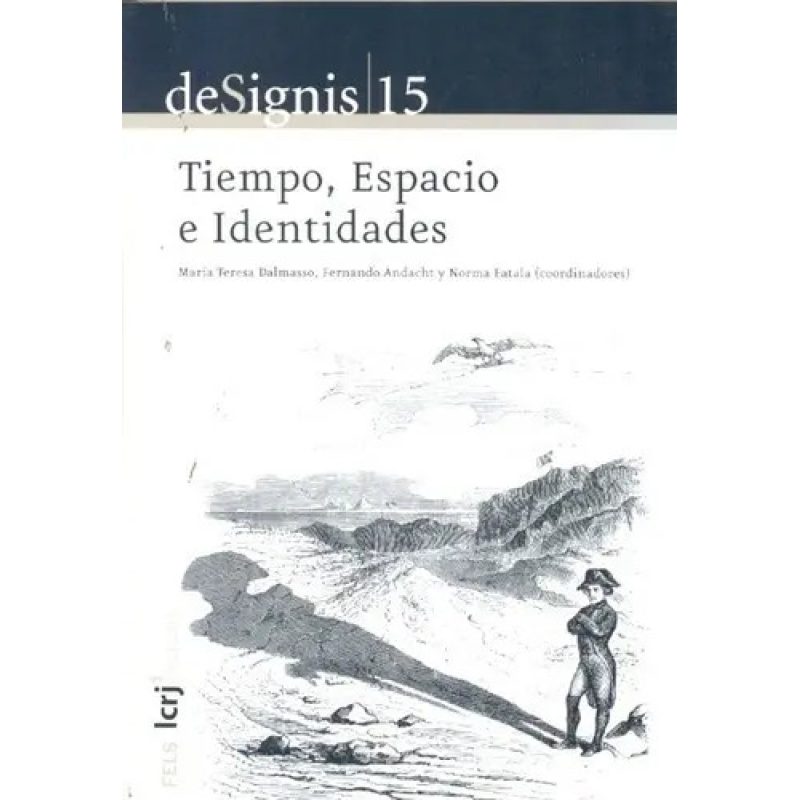 DE SIGNIS 15 - TIEMPO ESPACIO E IDENTIDADES