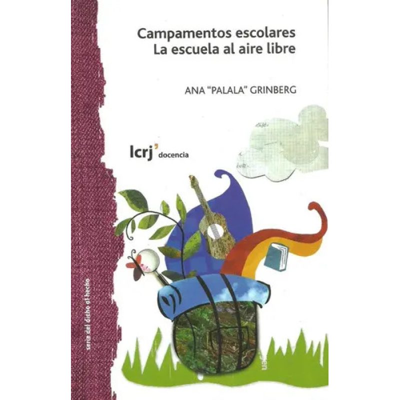 CAMPAMENTOS ESCOLARES LA ESCUELA AL AIRE LIBRE