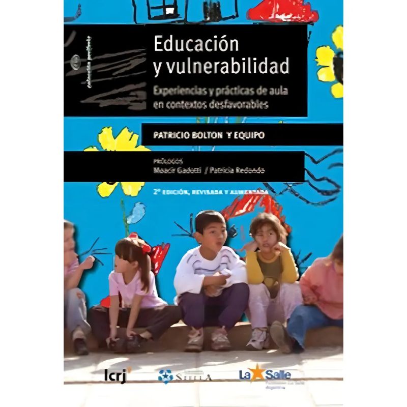 EDUCACION Y VULNERABILIDAD 2DA ED ACTUALIZADA