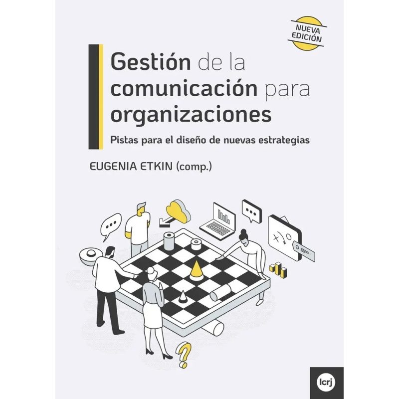 GESTION DE LA COMUNICACION PARA ORGANIZACIONES (EDICION 2021)