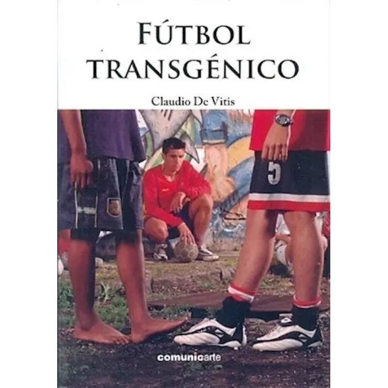 FUTBOL TRANSGENICO