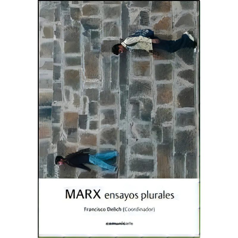 MARX ENSAYOS PLURALES