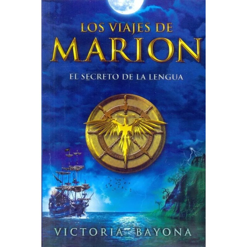 LOS VIAJES DE MARION #1 EL SECRETO DE LA LENGUA