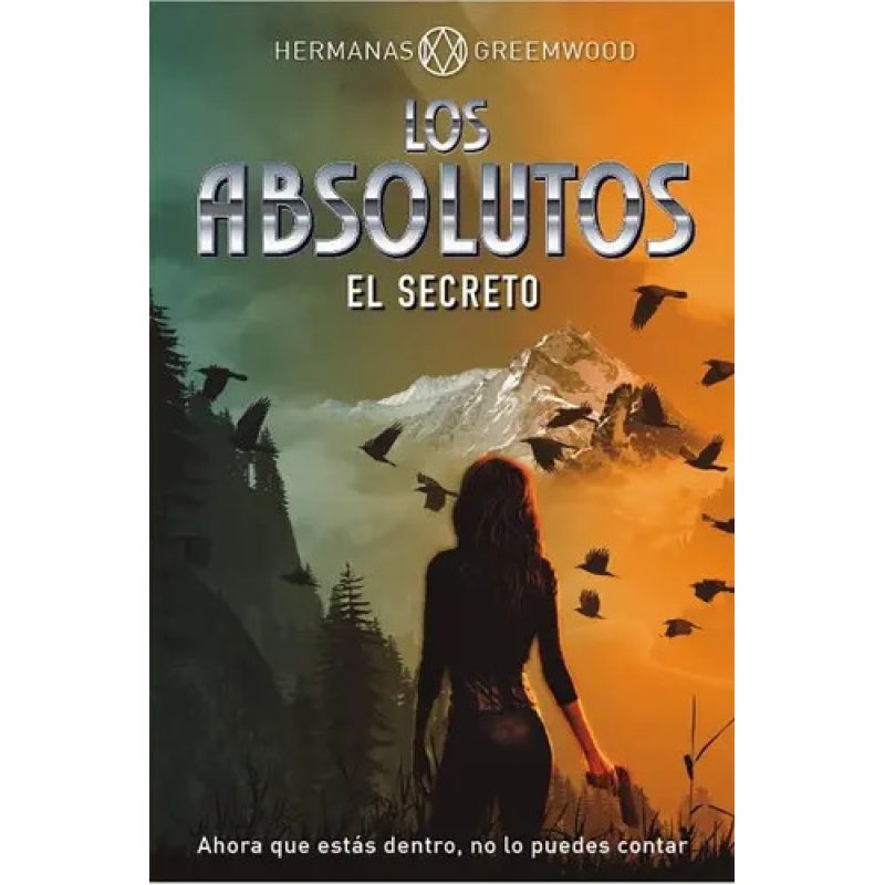 LOS ABSOLUTOS 02 - EL SECRETO