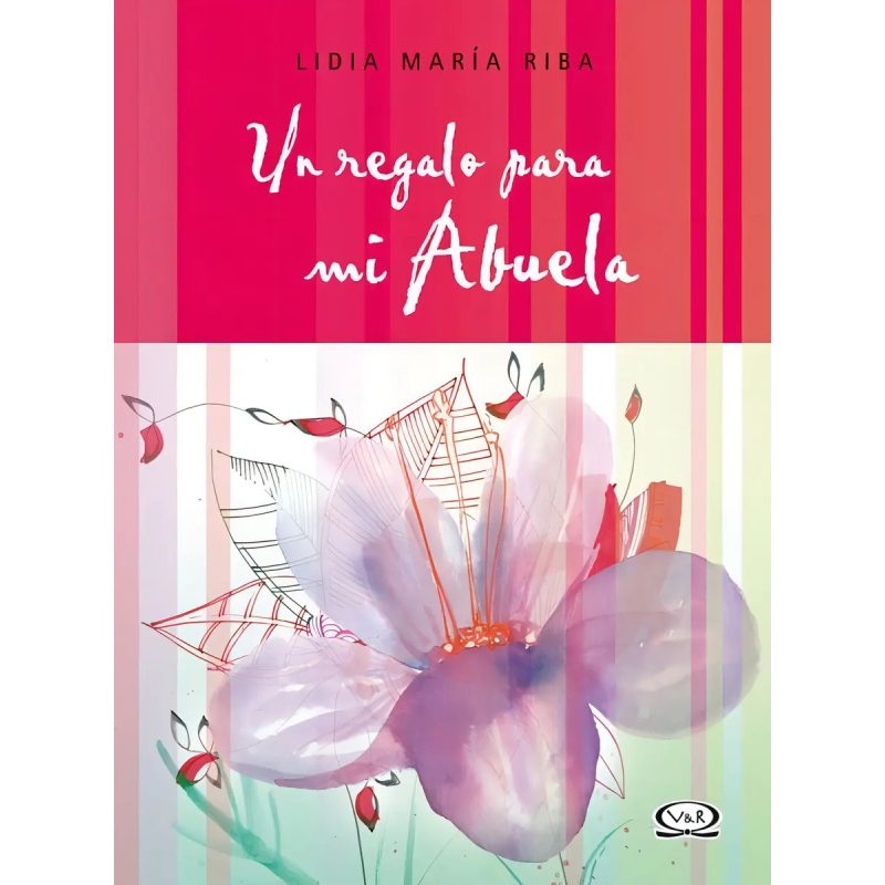 UN REGALO PARA MI ABUELA