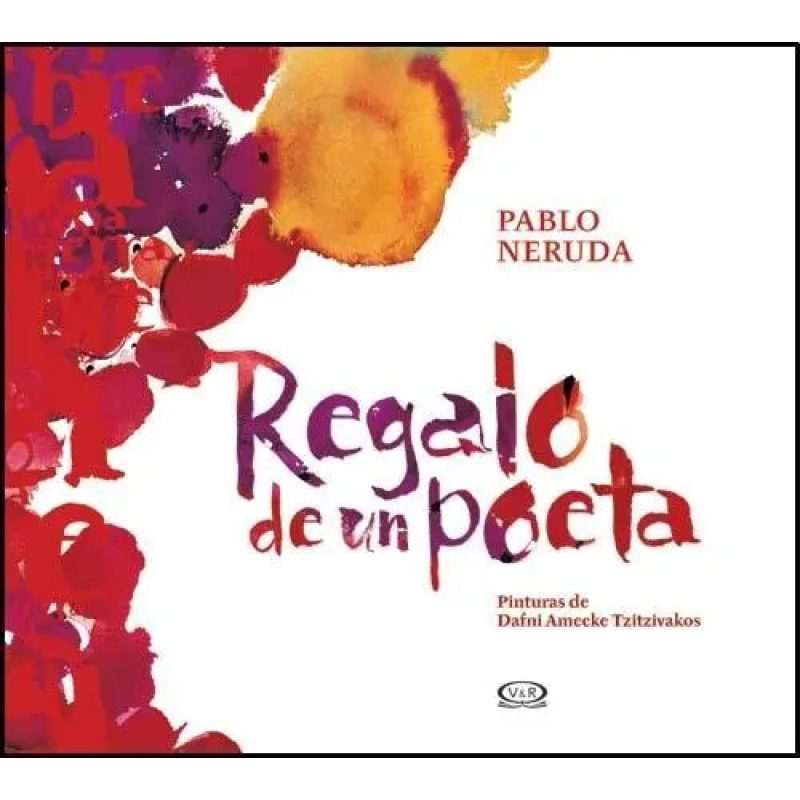 REGALO DE UN POETA 14 - PABLO NERUDA