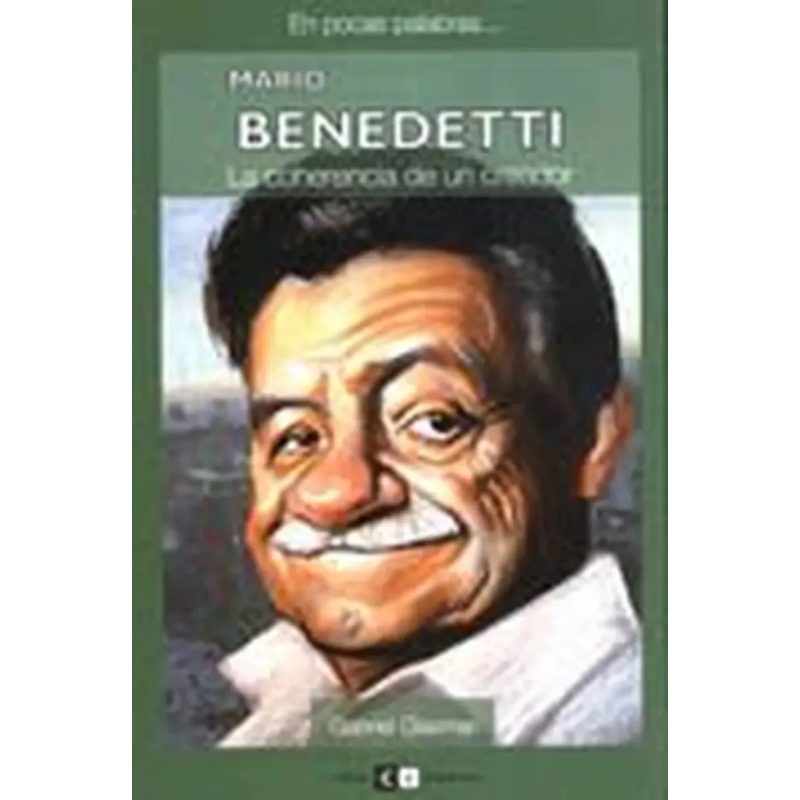 MARIO BENEDETTI LA COHERENCIA DE UN