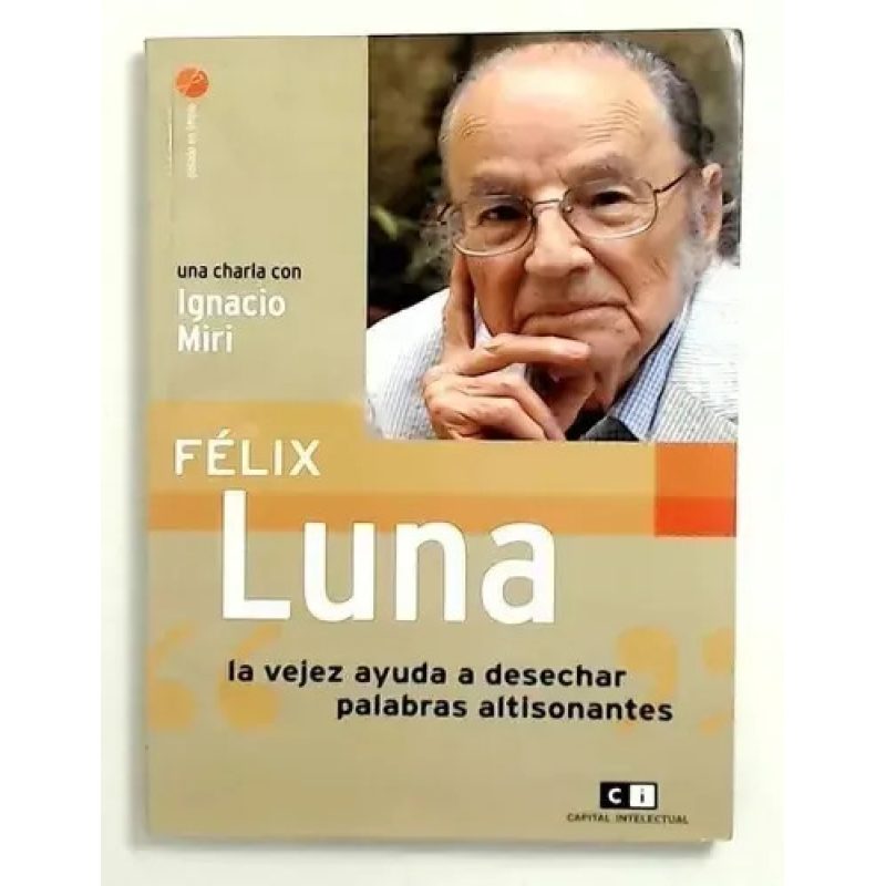 FELIX LUNA LA VEJEZ AYUDA A DESECHAR