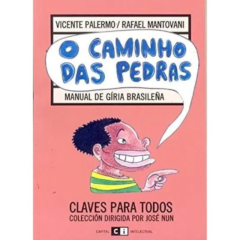 O CAMINHO DAS PEDRAS