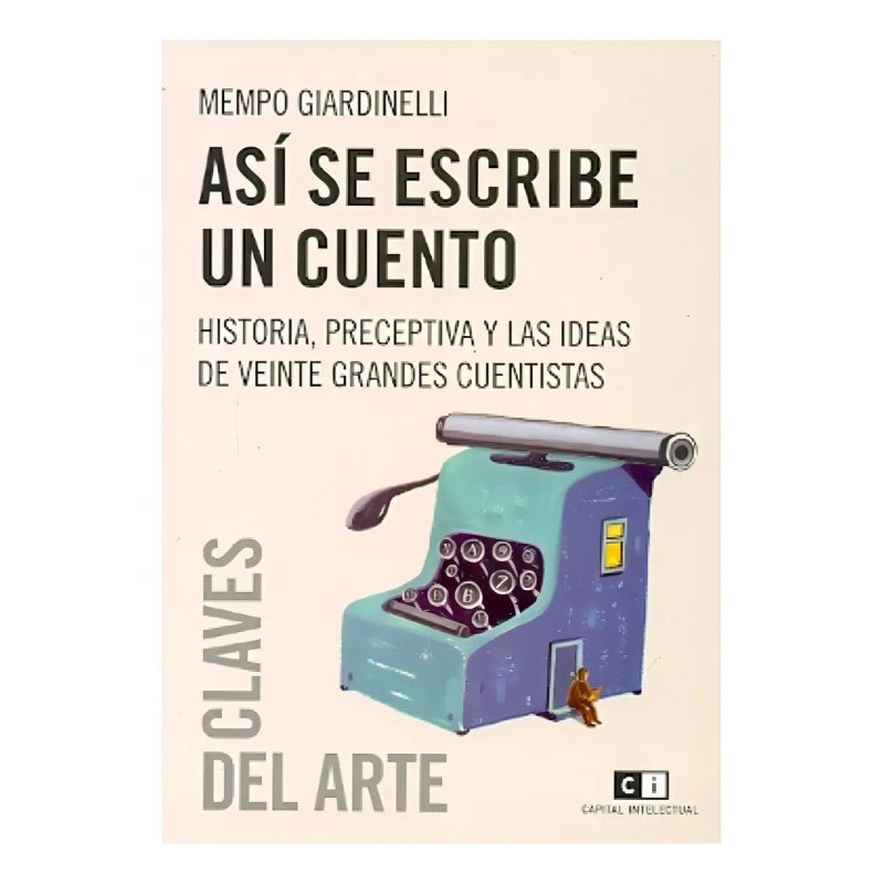 ASI SE ESCRIBE UN CUENTO