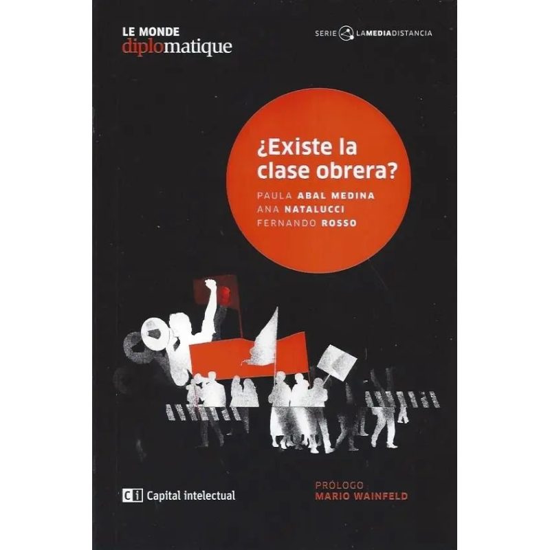 EXISTE LA CLASE OBRERA