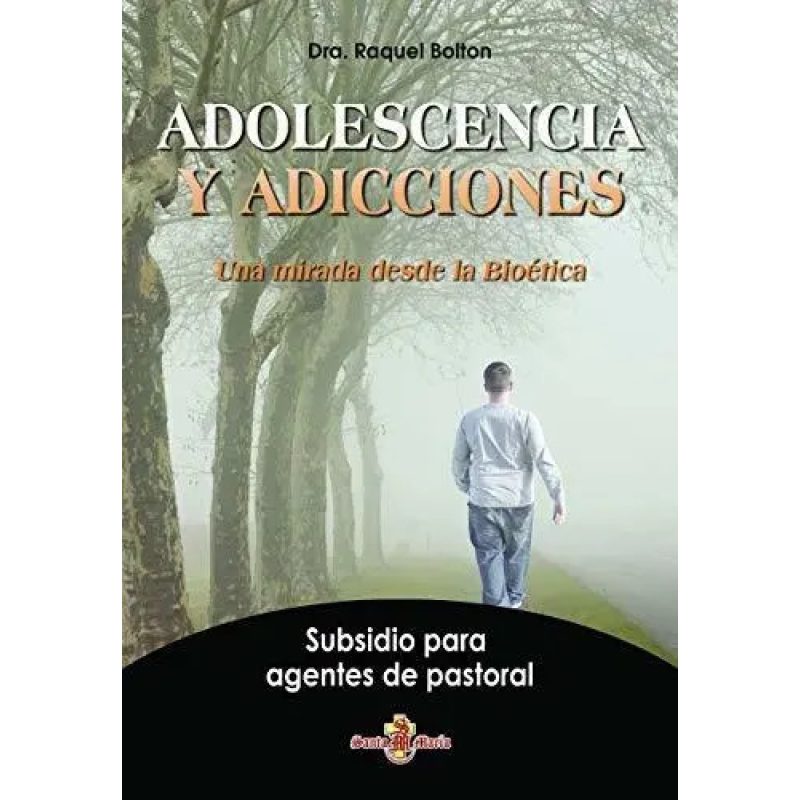 ADOLESCENCIA Y ADICCIONES