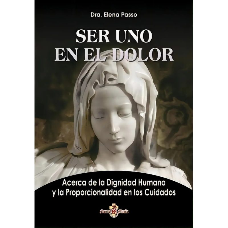 SER UNO EN EL DOLOR