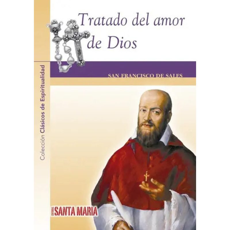 TRATADO DEL AMOR DE DIOS