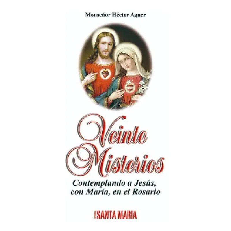 VEINTE MISTERIOS CONTEMPLANDO A JESU