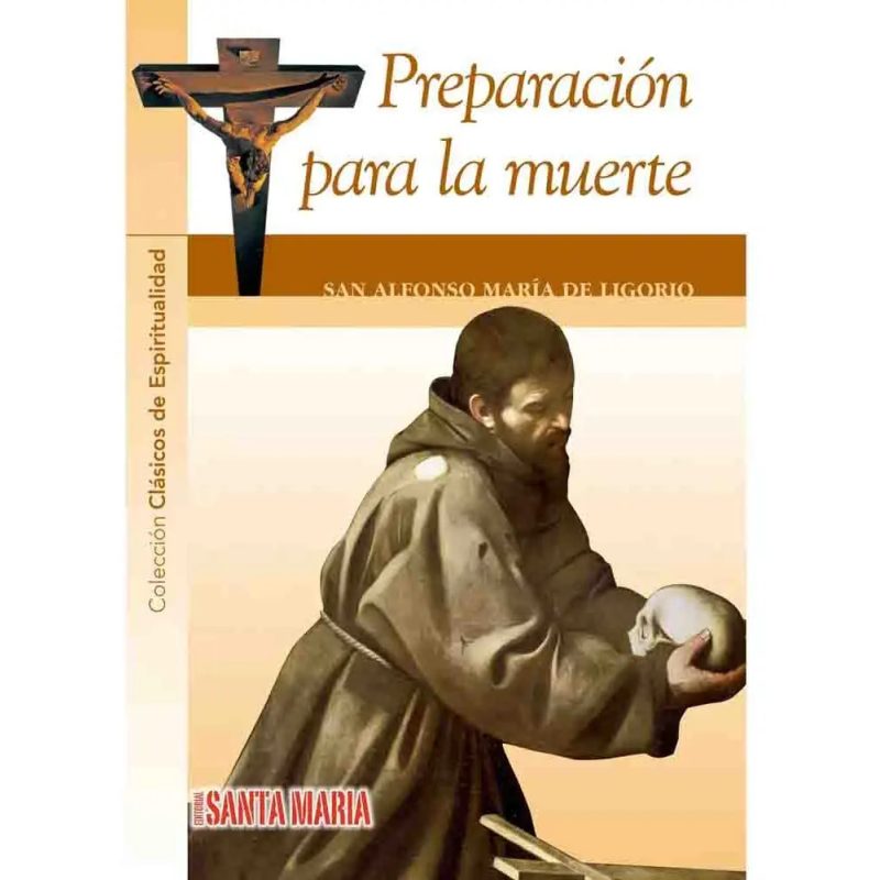 PREPARACION PARA LA MUERTE