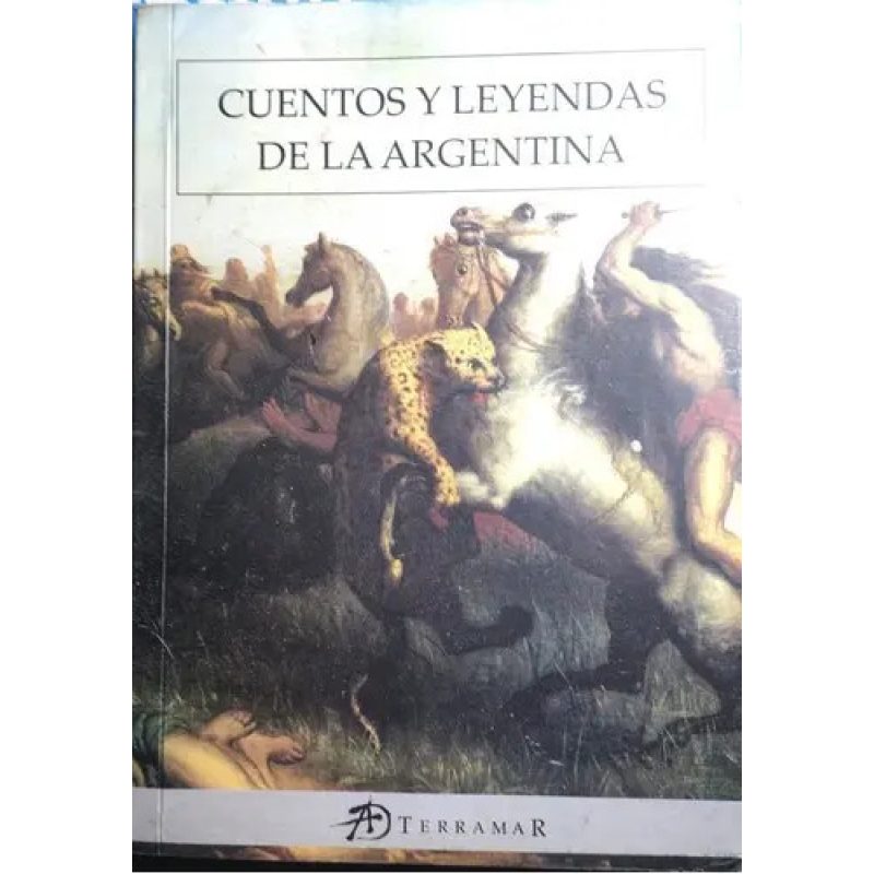 CUENTOS Y LEYENDAS DE LA ARGENTINA