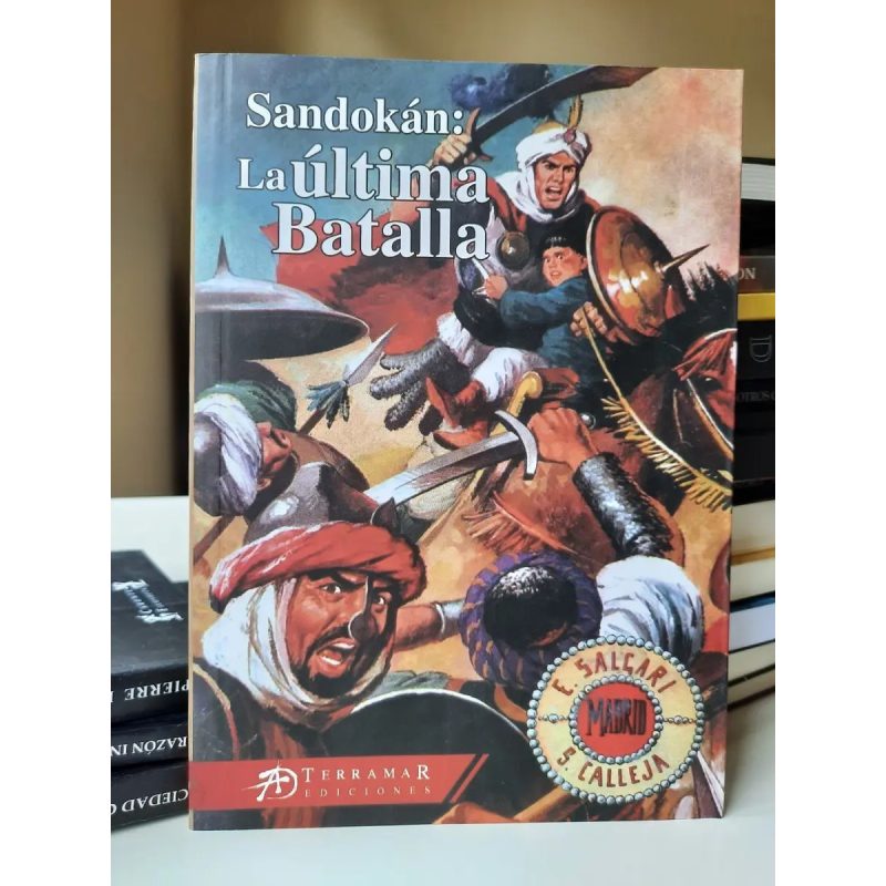 SANDOKAN LA ULTIMA BATALLA