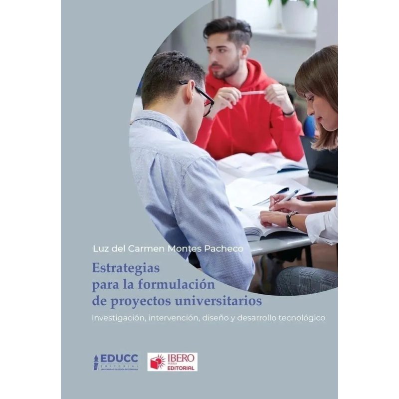 ESTRATEGIAS PARA LA FORMULACION DE PROYECTOS UNIVERSITARIOS