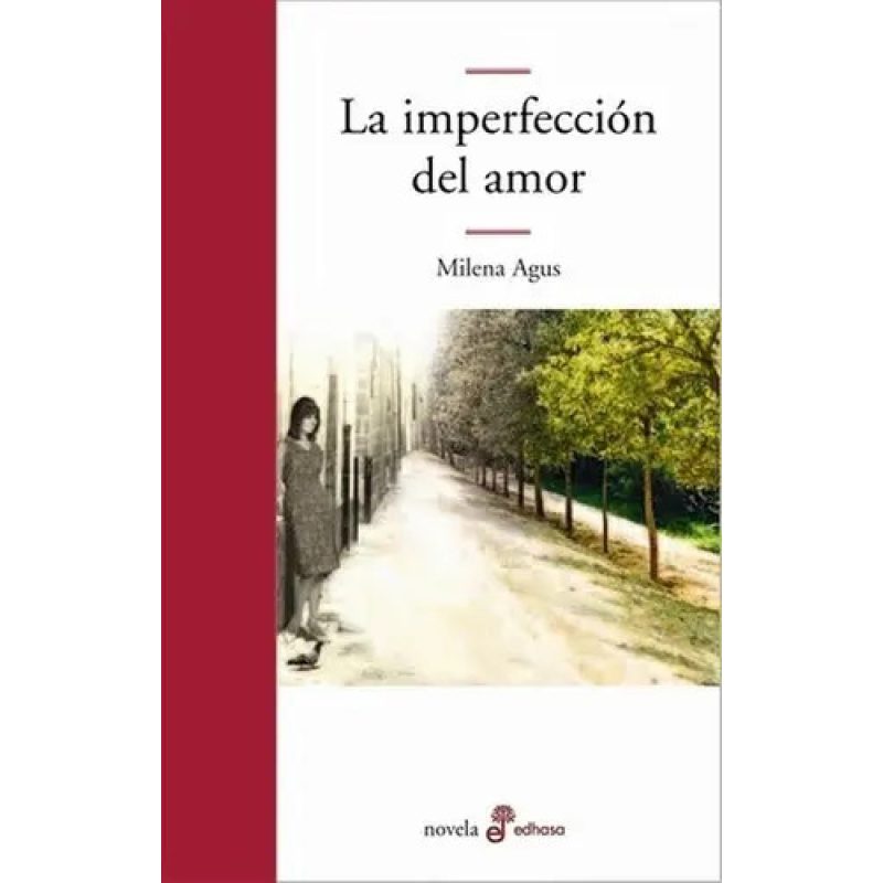 LA IMPERFECCION DEL AMOR