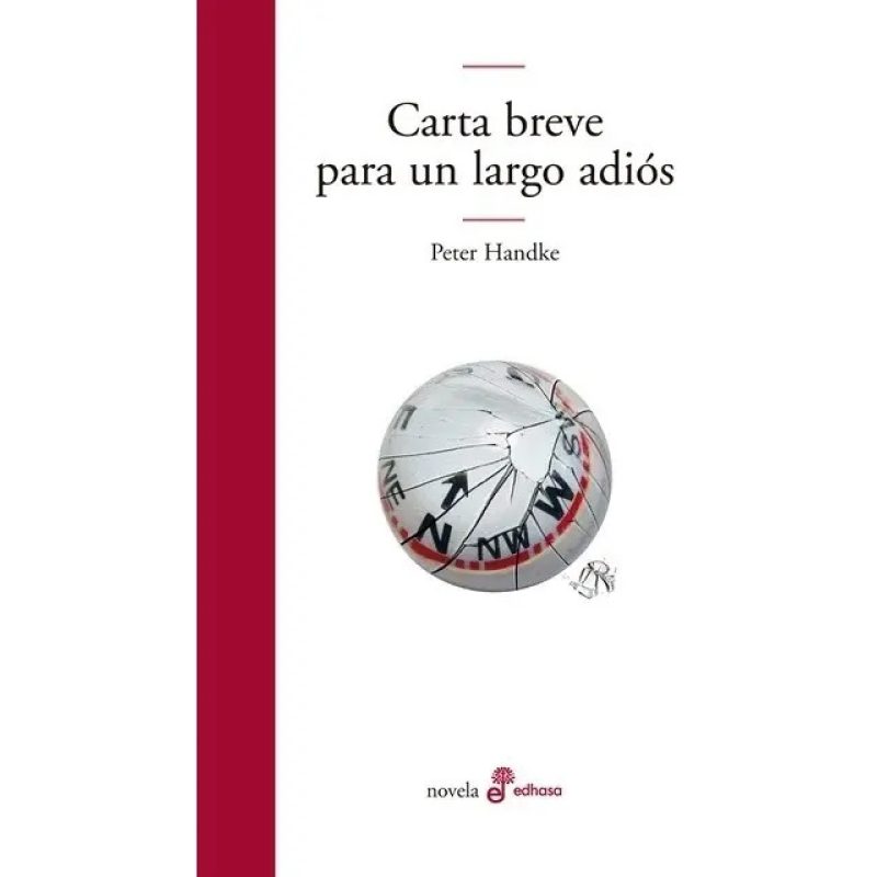 CARTA BREVE PARA UN LARGO ADIOS