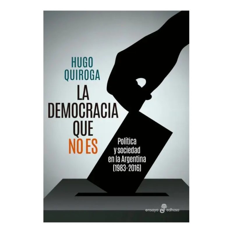 LA DEMOCRACIA QUE NO ES