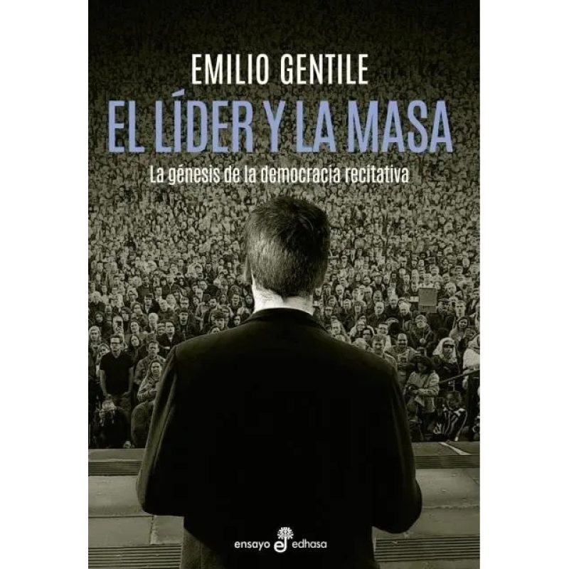 EL LIDER Y LA MASA