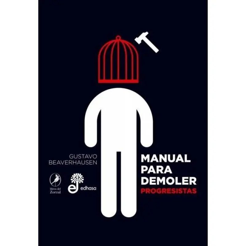 MANUAL PARA DEMOLER PROGRESISTAS