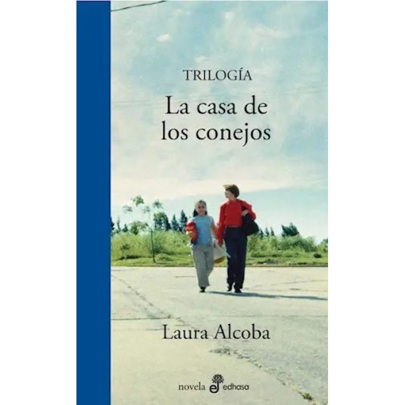 TRILOGIA LA CASA DE LOS CONEJOS