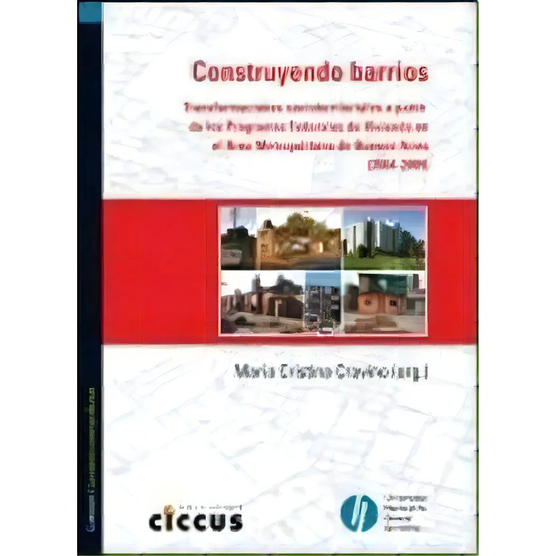 CONSTRUYENDO BARRIOS