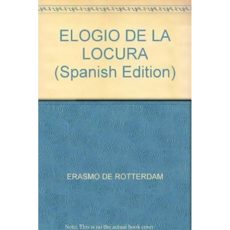 ELOGIO DE LA LOCURA AGEBE