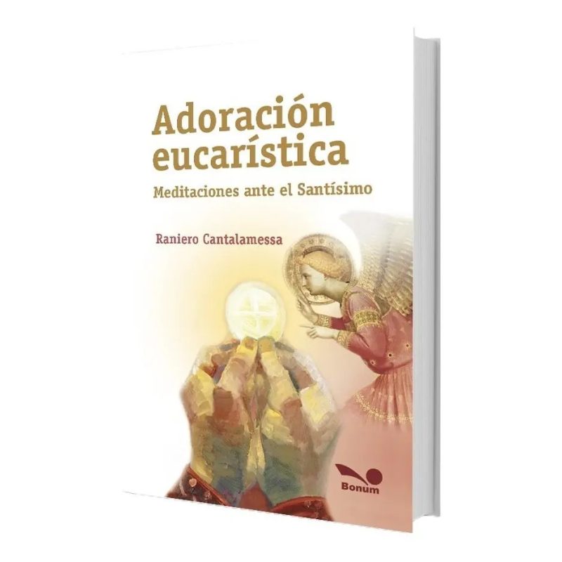 ADORACIÓN EUCARISTICA