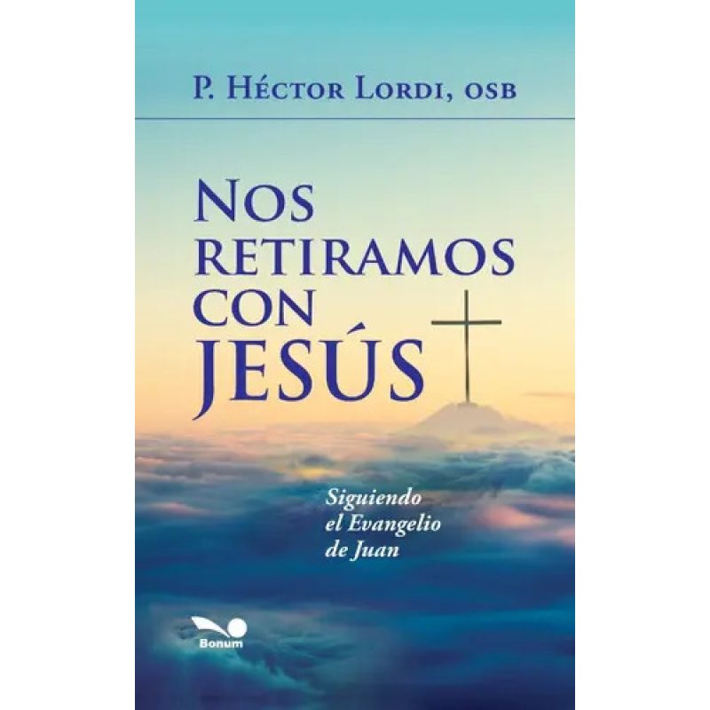 NOS RETIRAMOS CON JESUS
