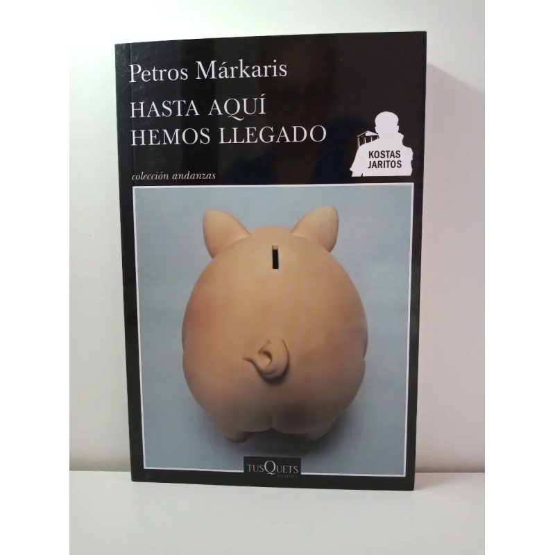 HASTA AQUI HEMOS LLEGADO