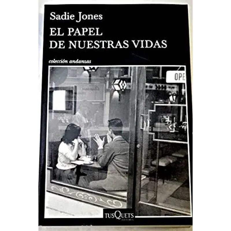 PAPEL DE NUESTRAS VIDAS EL ANDANZAS