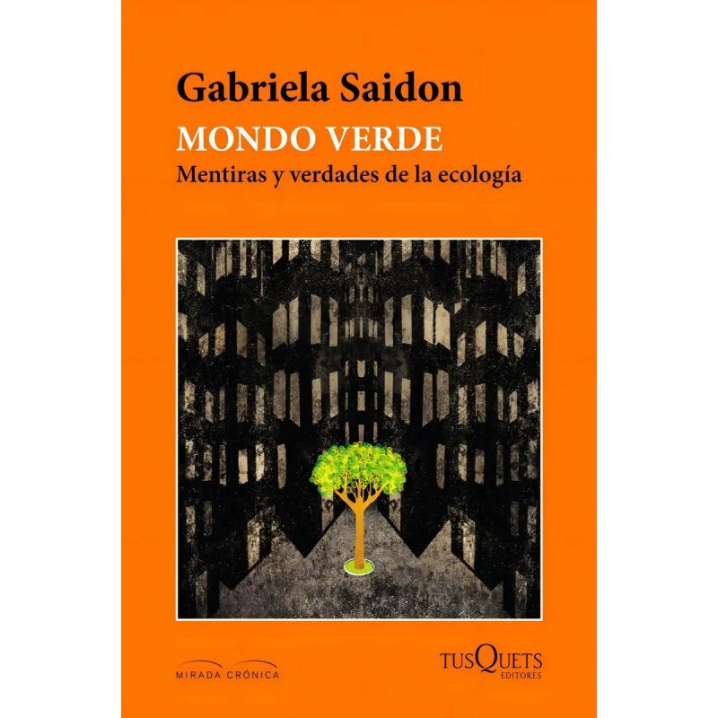 MONDO VERDE MENTIRAS Y VERDAD/LA EC