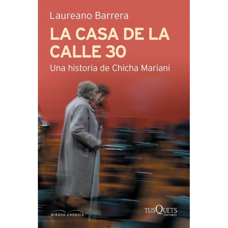 LA CASA DE LA CALLE 30 UNA HISTORIA DE CHICHA MAR