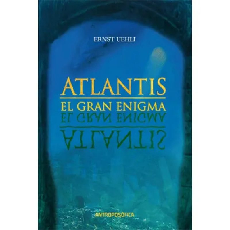 ATLANTIS EL GRAN ENIGMA