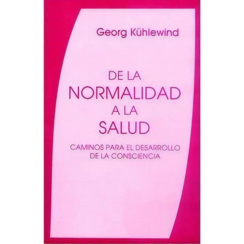 NORMALIDAD A LA SALUD DE LA
