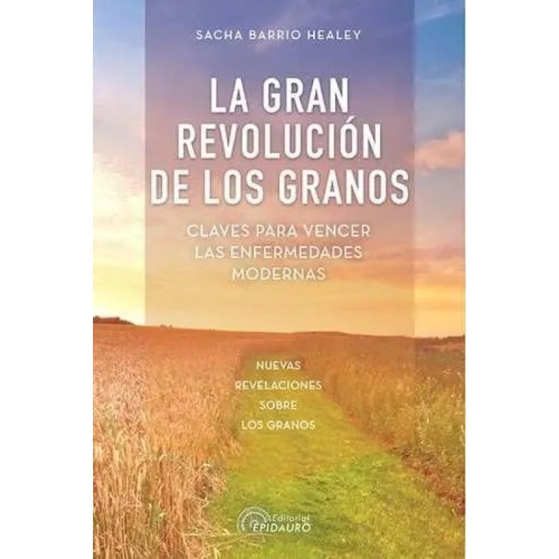 GRAN REVOLUCION DE LOS GRANOS LA