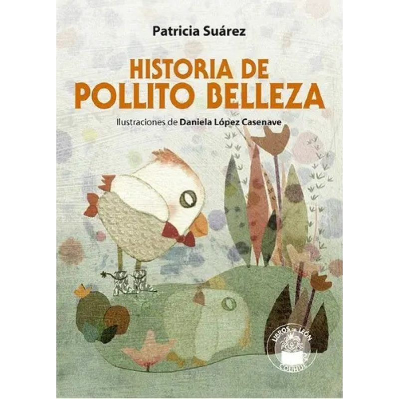 HISTORIA DE POLLITO BELLEZA