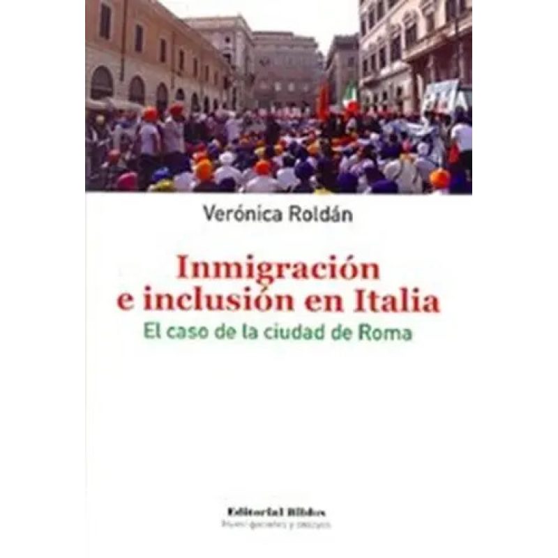 INMIGRACION E INCLUSION EN ITALIA EL CASO DE LA CIUDAD DE ROMA