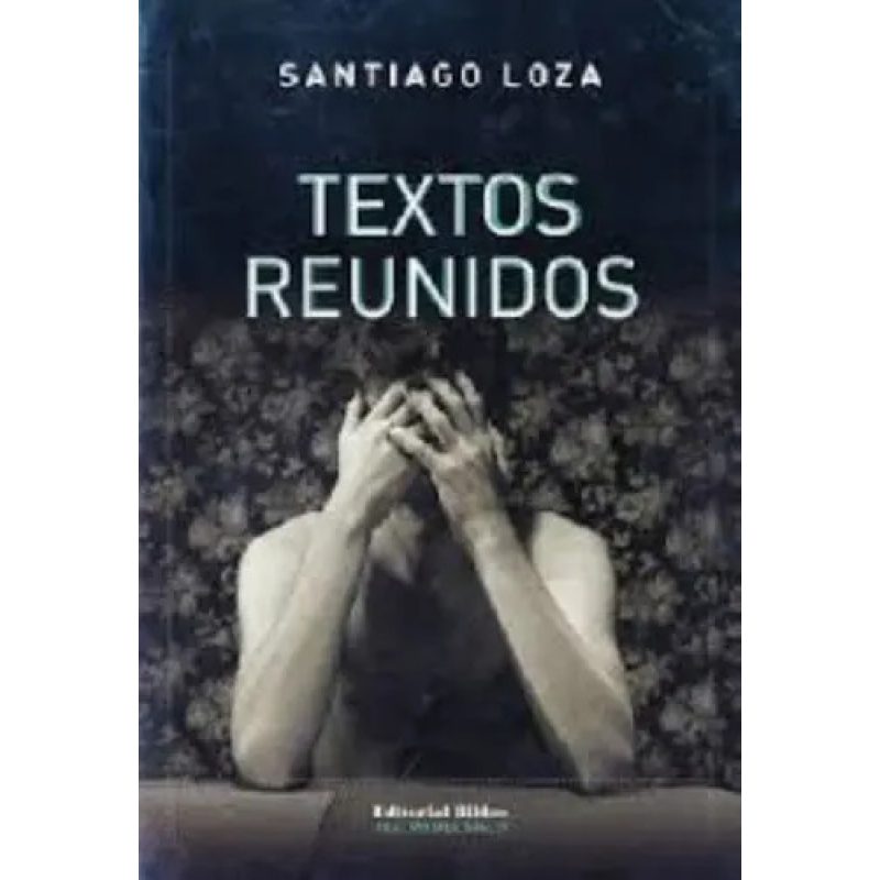 TEXTOS REUNIDOS (LOZA)