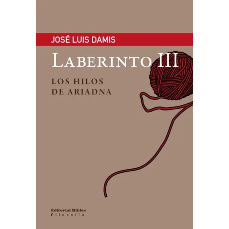 LABERINTO III LOS HILOS DE ARIADNA
