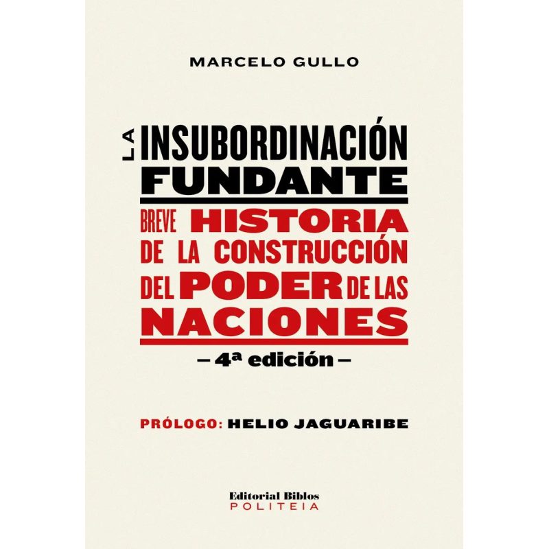 LA INSUBORDINACION FUNDANTE - 4° ED