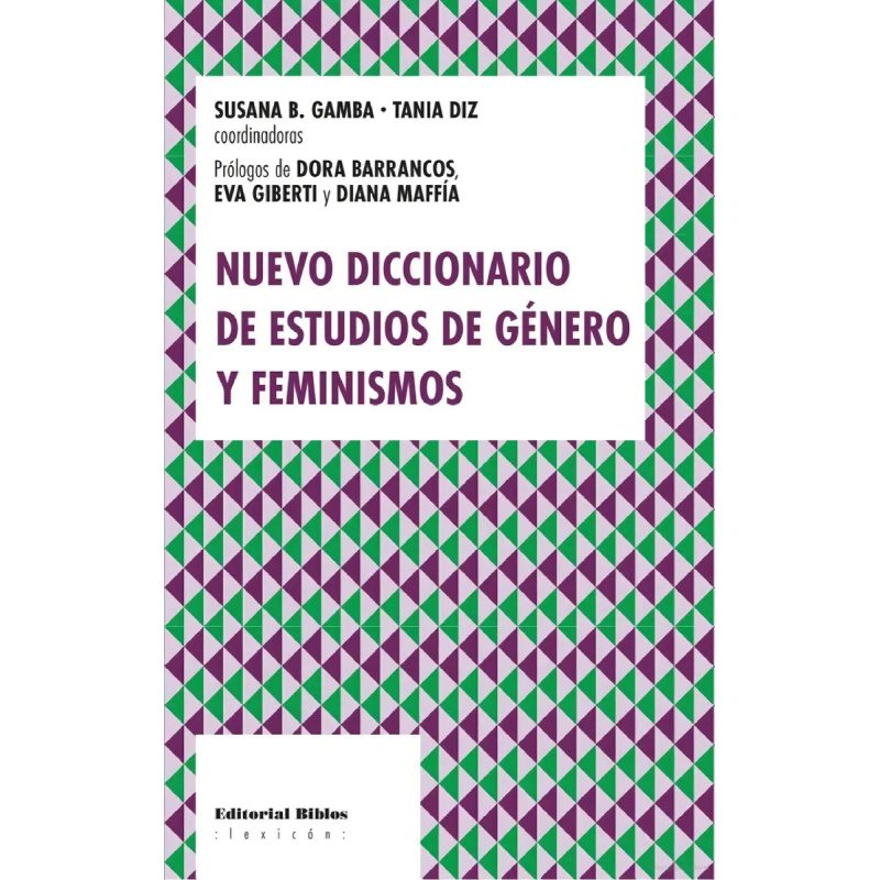 NUEVO DICCIONARIO DE ESTUDIOS DE GENERO Y FEMINISMOS