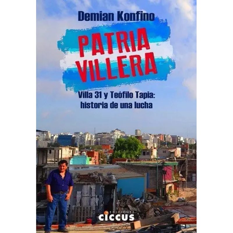 PATRIA VILLERA VILLA 31 Y TEOFILO TAPIA